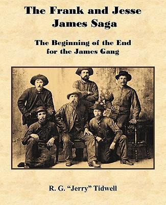 Libro The Frank And Jesse James Saga - The Beginning Of T...