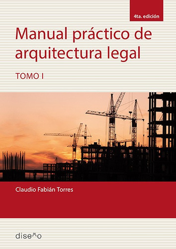 Manual Práctico De Arquitectura Legal 1 Edición 2019 - Cl...