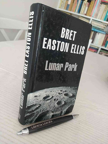 Lunar Park Bret Easton Ellis Ed. Debolsillo Tapas Duras