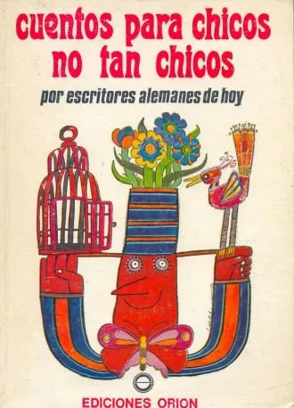 Cuentos Para Chicos No Tan Chicos