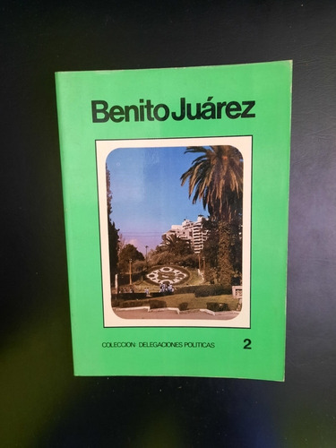 Benito Juarez Departamento Del Sitrito Federal 