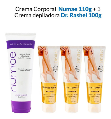 Crema Corporal Numae 110g + 3 Crema Depiladora Dr Rashel 