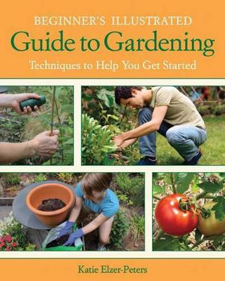 Libro Beginner's Illustrated Guide To Gardening - Katie E...