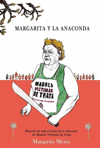 Imagen 1 de 2 de Libro Margarita Y La Anaconda