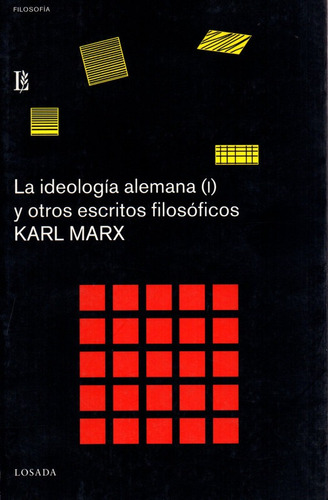 Ideologia Alemana - Marx - Losada