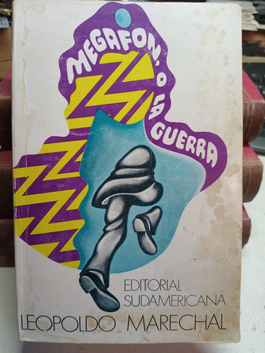 Megafon, O La Guerra - Leopoldo Marechal (Usado)