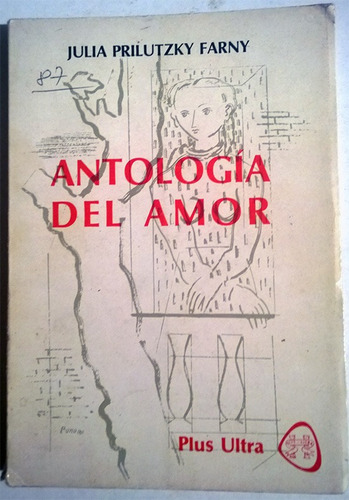 Libro De Julia Prilutzky Farny : Antología Del Amor