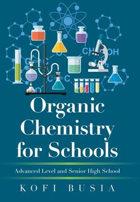 Libro Organic Chemistry For Schools : Advanced Level And ...