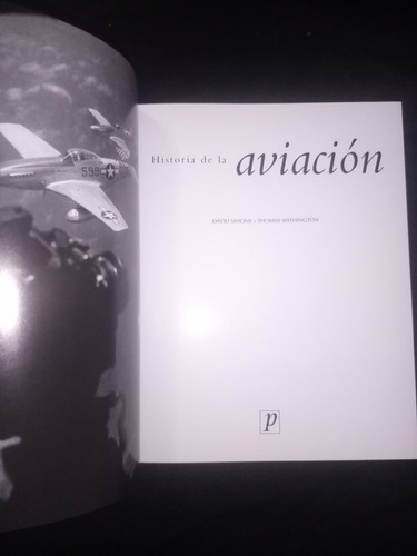 Historia De La Aviación. David Simons, Thomas Withington