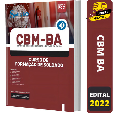 Apostila Cbm Ba - Curso De Formação De Soldado