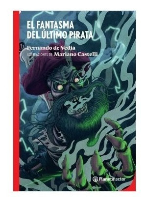 El Fantasma Último Pirata Con Dedicatoria Del Autor Para Vos