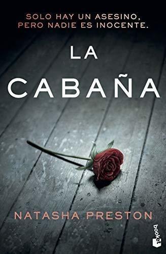 La Cabaña (crimen Y Misterio), De Preston, Natasha. Editorial Booket, Tapa Libro De Bolsillo En Español