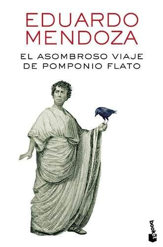 El Asombroso Viaje De Pomponio Flato (bolsillo) - Mendoza