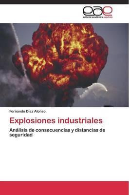 Libro Explosiones Industriales - Diaz Alonso Fernando