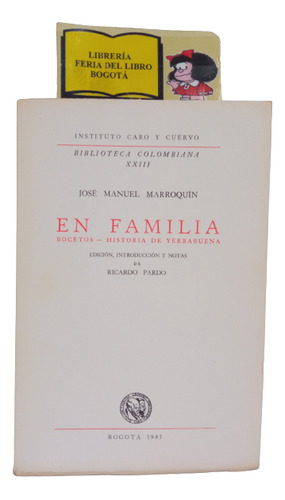 En Familia - Historia De Yerbabuena - Jose Marroquín - 1983