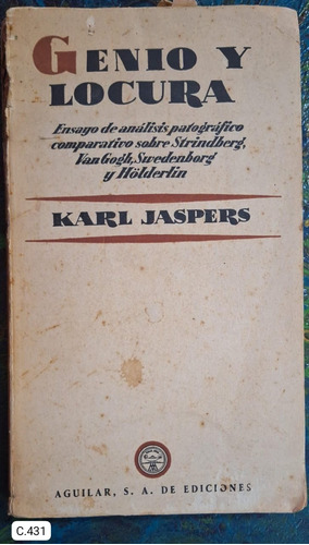 Karl Jaspers / Genio Y Locura