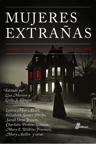 Libro Mujeres Extrañas - Klinger Leslie S - Edhasa