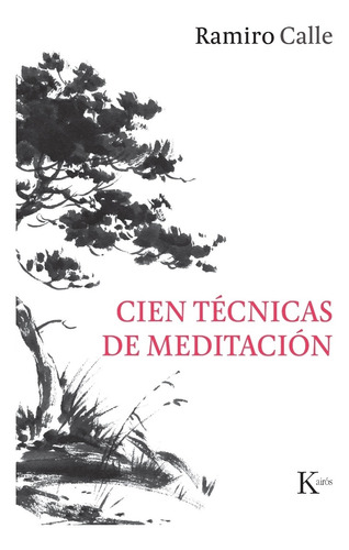 Cien Tecnicas De Meditacion