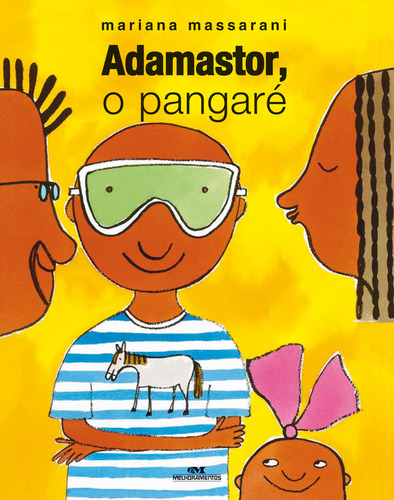 Adamastor, o Pangaré, de Massarani, Mariana. Mundo Colorido Editorial Editora Melhoramentos Ltda., capa mole em português, 2007