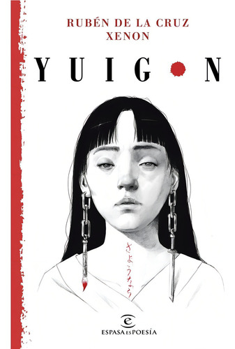 Yuigon - Ruben De La Cruz - Xenon