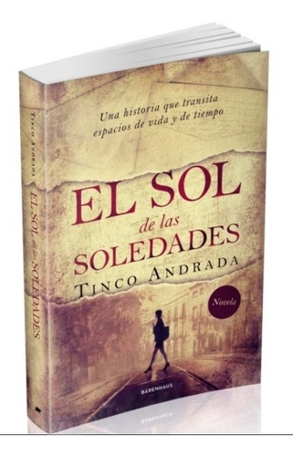 Libro El Sol De Las Soledades - Tinco Andrada