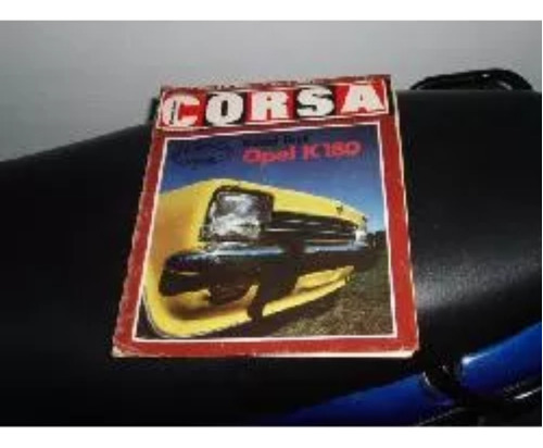 Revista Corsa Road Test Opel K 180 Para Fanaticos