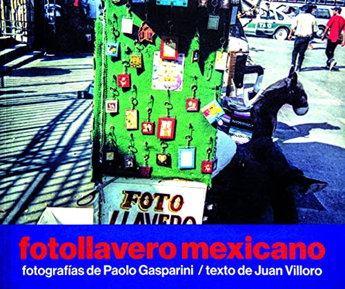 Libro Fotollavero Mexicano De Gasparini Paolo