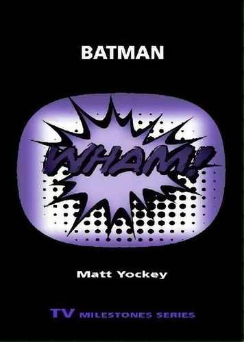 Batman, De Matt Yockey. Editorial Wayne State University Press, Tapa Blanda En Inglés