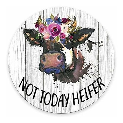  Funny Quote Mouse Pad, Not Today Heifer, Accesorios De Escr
