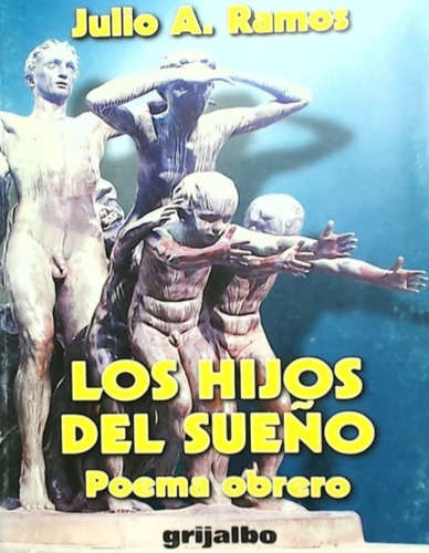  Los Hijos Del Sueño - Julio A Ramos