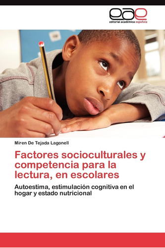 Libro:factores Socioculturales Y Competencia Para La Lectura