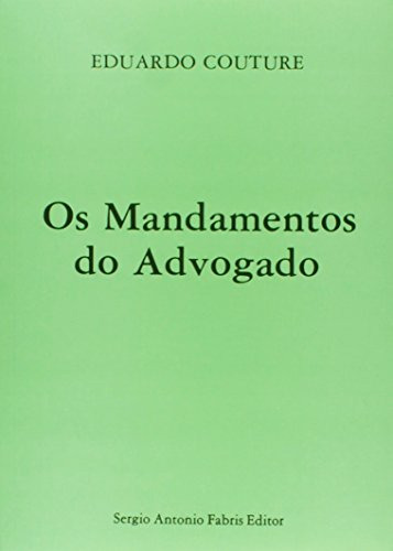 Libro Mandamentos Do Advogado Os Impressao Em Duas Cores De