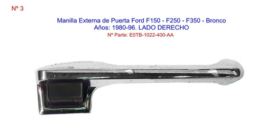 Manilla Externa Puerta Derecha Ford F150 80-96 Original (3)