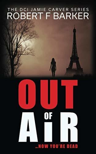 Book : Out Of Air A Terrifying Trilogy Finale; The Dci Jami