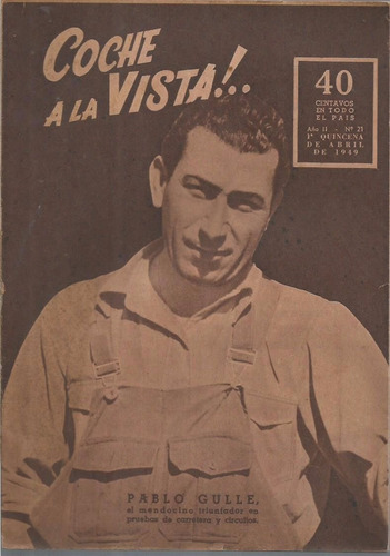 Coche A La Vista!.. / Nº 21 / 1949 / Tapa Pablo Gulle