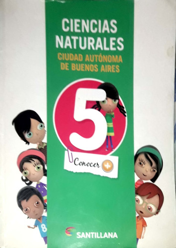 Ciencias Naturales 5. Conocer. Santillana. Manual. (verde).