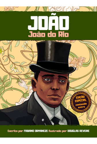 João - João Do Rio - Edição Especial - Capa Dura, De Fabiano Ormaneze. Editora Mostarda, Capa Dura Em Português, 2023