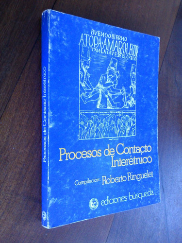 Procesos De Contacto Interétnico - Ringuelet Coomp.