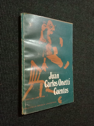 Cuentos Juan Carlos Onetti