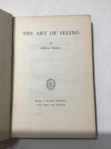 Aldous Huxley El Arte De Ver En Ingles Libro Fisico
