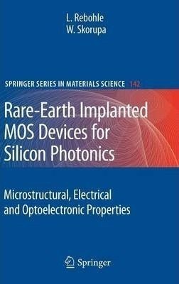 Rare-earth Implanted Mos Devices For Silicon Photonics - ...