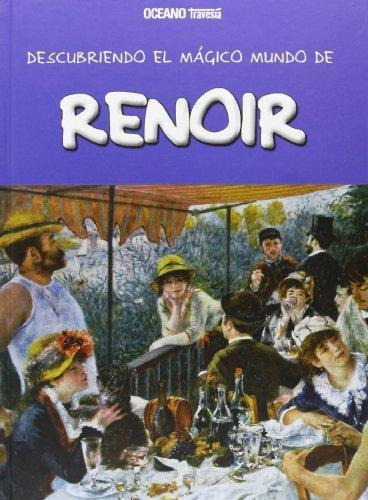 Descubriendo El Mundo Magico De Renoir, De Jorda, Maria. Editorial Oceano Mexico En Español
