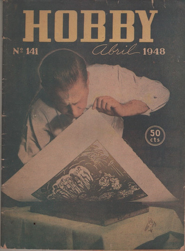 Antigua Revista *** Hobby *** Nº 141 De Abril Del Año 1948