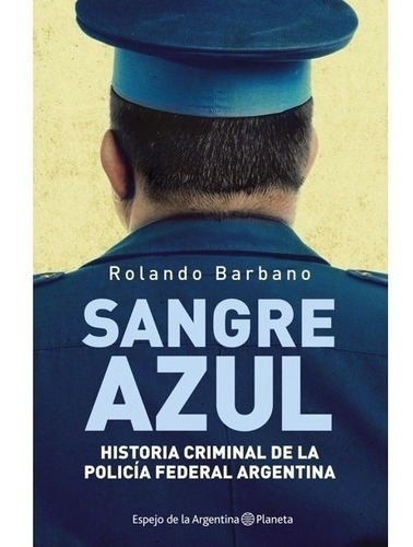 Sangre Azul - Barbano Rolando