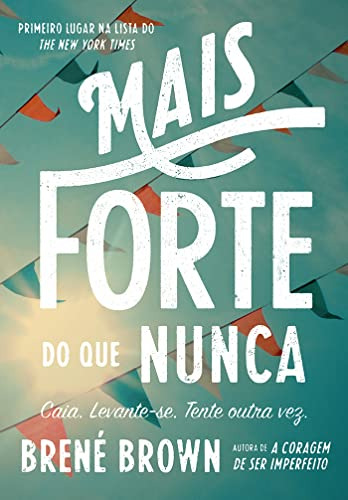 Libro Mais Forte Do Que Nunca Caia Levante Se Tente Outra Ve