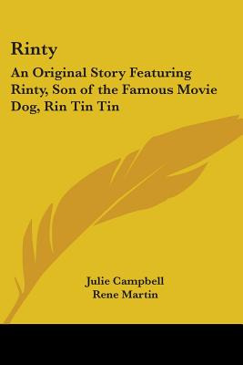 Libro Rinty: An Original Story Featuring Rinty, Son Of Th...