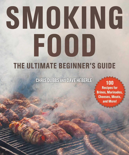 Libro Smoking Food: The Ultimate Beginner's Guide Nuevo