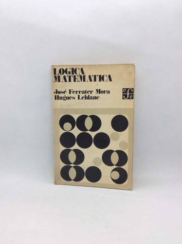 Lógica Matemática - José Ferrater Mora - Lógica