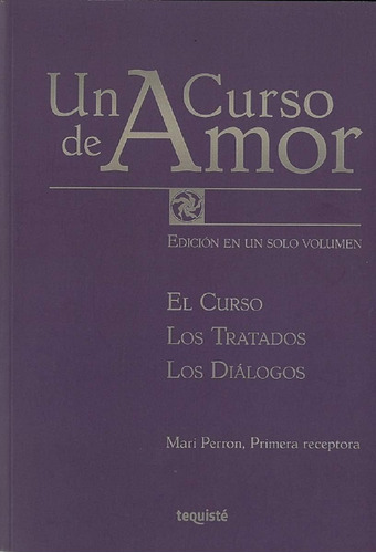 Libro: Un Curso De Amor: Edición Completa En Un Solo El Los