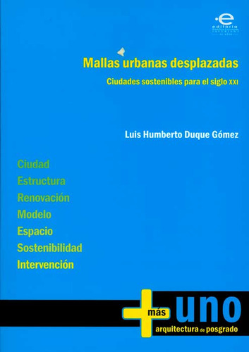 Mallas Urbanas Desplazadas Ciudades Sostenibles Para El Sigl